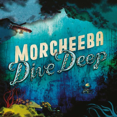 Morcheeba Dive Deep (Limited Edition, 180 Gram Vinyl, Colored Vinyl, Turquoise)