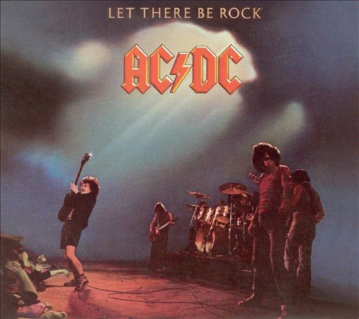 AC/DC Let There Be Rock (Remastered)