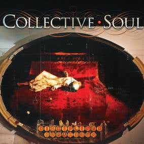 Collective Soul Disciplined Breakdown [25th Anniversary] (RSD 4/23/2022)