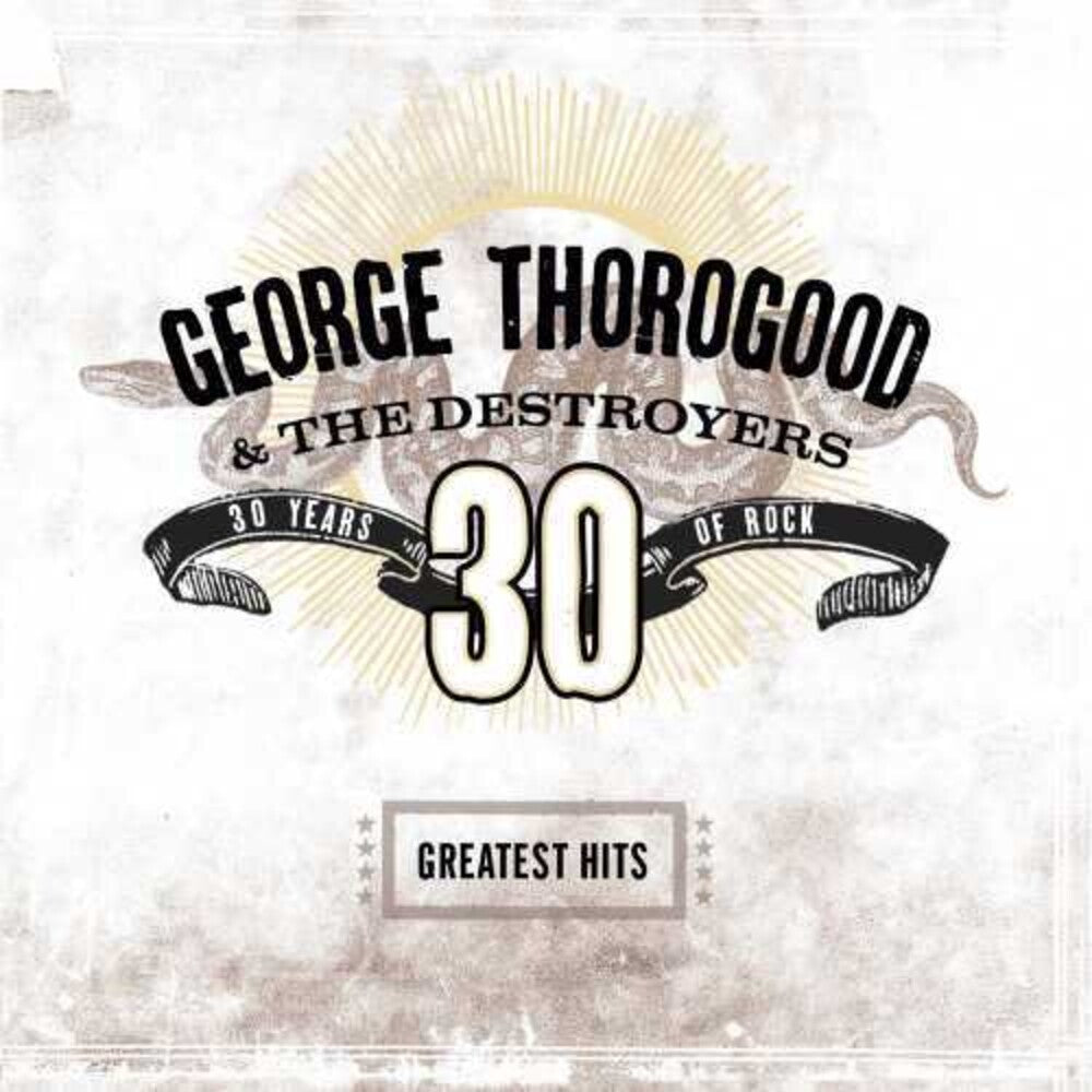 George Thorogood & The Destroyers Greatest Hits: 30 Years of Rock (Clear Vinyl, Brown, Limited Edition) (2 Lp's)