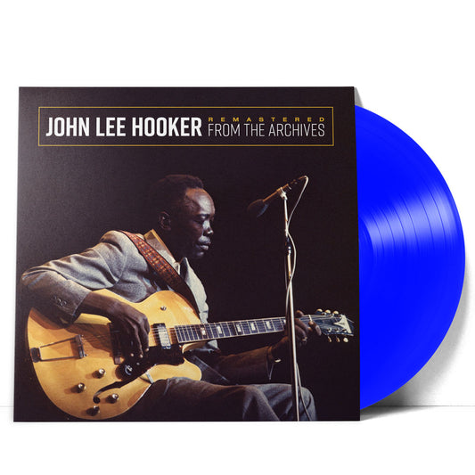 John Lee Hooker Remastered From The Archives (GVR/Recyclable 180 Gram Blue | Exclusive)