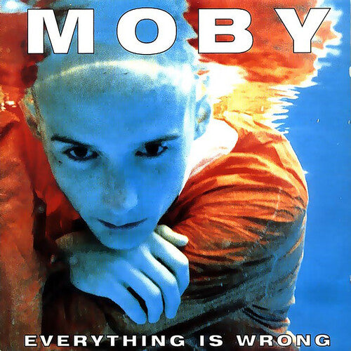 Moby Everything Is Wrong (Colored Vinyl, Blue, 140 Gram Vinyl)