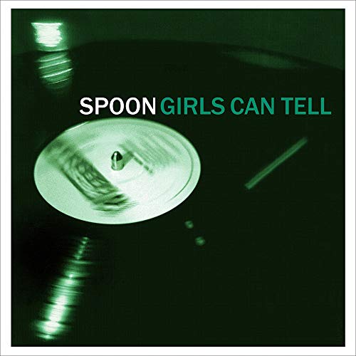 Spoon Girls Can Tell (Remastered)