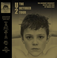 U2 The October Tour: The Ritz New York 18th March 1982 (Limited Edition, Gold Vinyl) [Import]