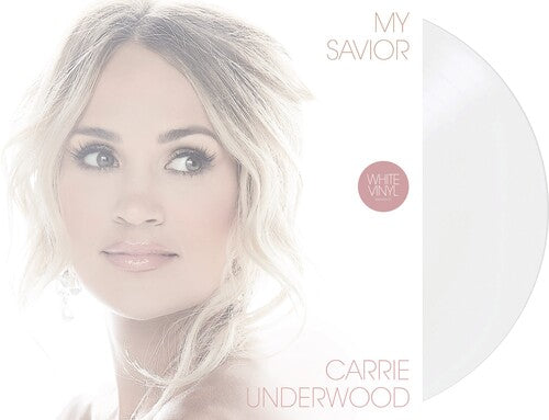 Carrie Underwood My Savior (Colored Vinyl, White) (2 Lp's)