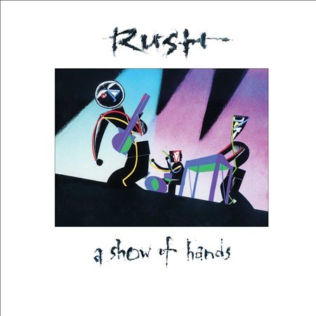 Rush A Show Of Hands (200 Gram Vinyl) (2 Lp's)