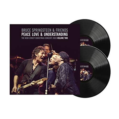 BRUCE SPRINGSTEEN & FRIENDS PEACE, LOVE & UNDERSTANDING VOL. 2