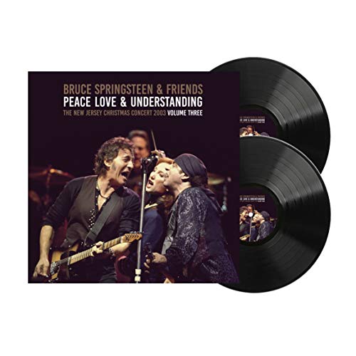 BRUCE SPRINGSTEEN & FRIENDS PEACE, LOVE & UNDERSTANDING VOL. 3