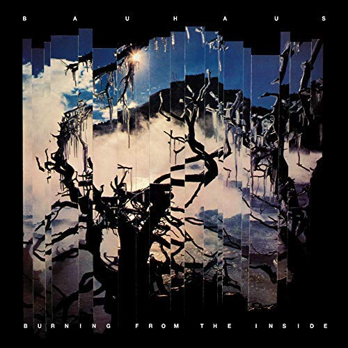 Bauhaus Burning From The Inside (Blue Vinyl) [Import]