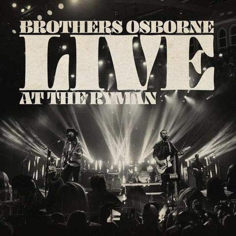 Brothers Osborne Live At The Ryman (Limited Edition) (2 Lp's)