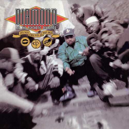 Diamond and the Psychotic Neurotics Stunts, Blunts & Hip Hop