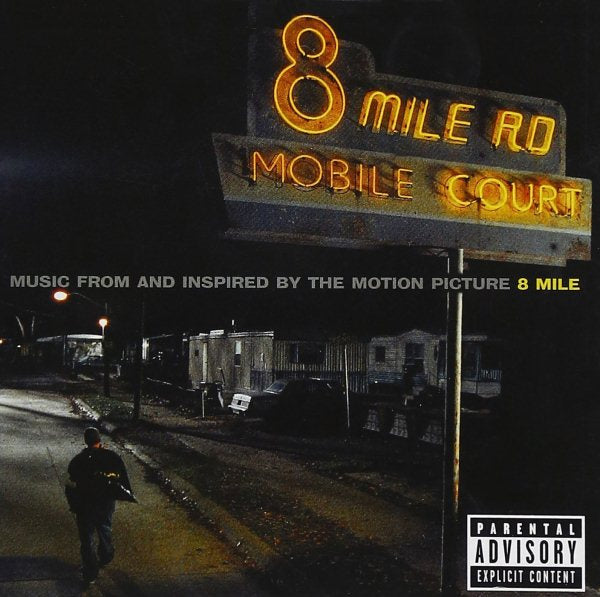 Eminem 8 Mile (Music From and Inspired by the Motion Picture) (Explicit Content)