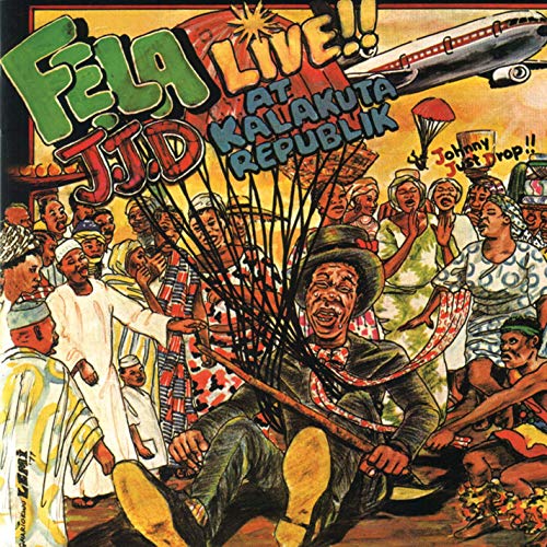 Fela Kuti J.J.D. (Johnny Just Drop)