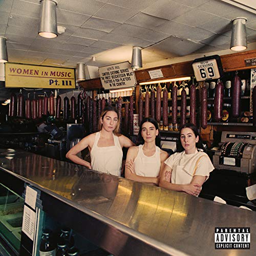 Haim Women In Music Pt. III (PA) (2 LP) (140g Vinyl/ Includes Download Insert)