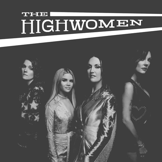 Highwomen Highwomen