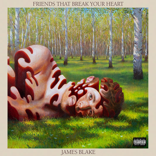 James Blake Friends That Break Your Heart [Explicit Content]