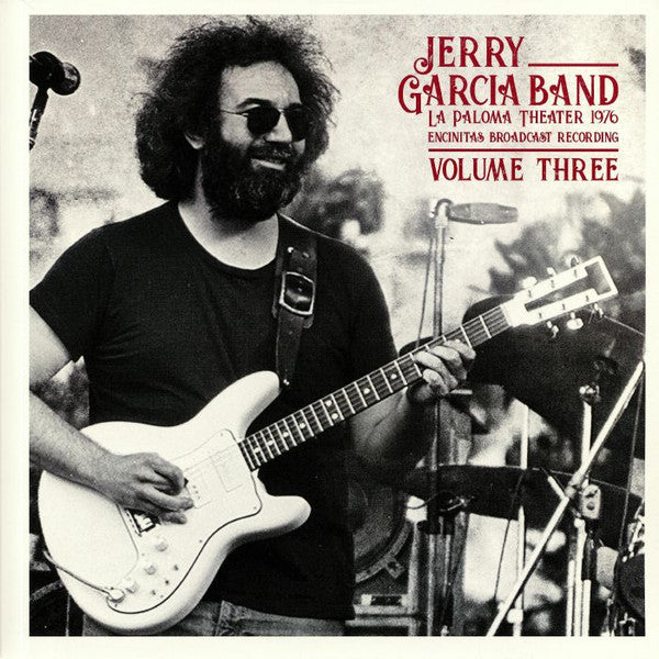 Jerry Garcia Band La Paloma Theater. Encinitas, CA - February 21st 1976 Vol.3 (Limited Edition, 2 LP)