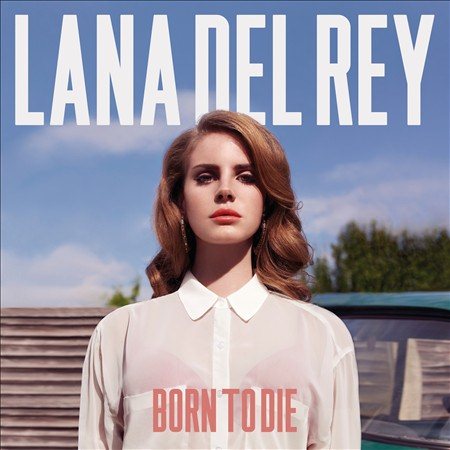 Lana Del Rey Born To Die