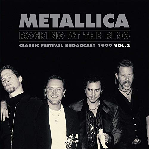 Metallica Rocking At The Ring Vol.2