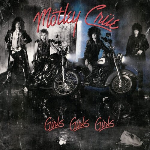 Mötley Crüe Girls, Girls, Girls