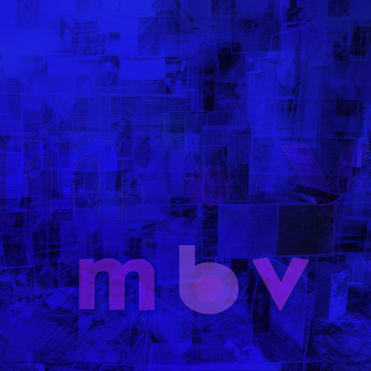 My Bloody Valentine m b v