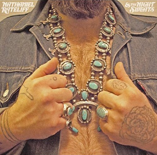 Nathaniel Rateliff and The Night Sweats Nathaniel Rateliff and The Night Sweats