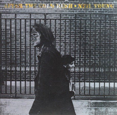 Neil Young After The Gold Rush (140 Gram Vinyl) (Remastered)