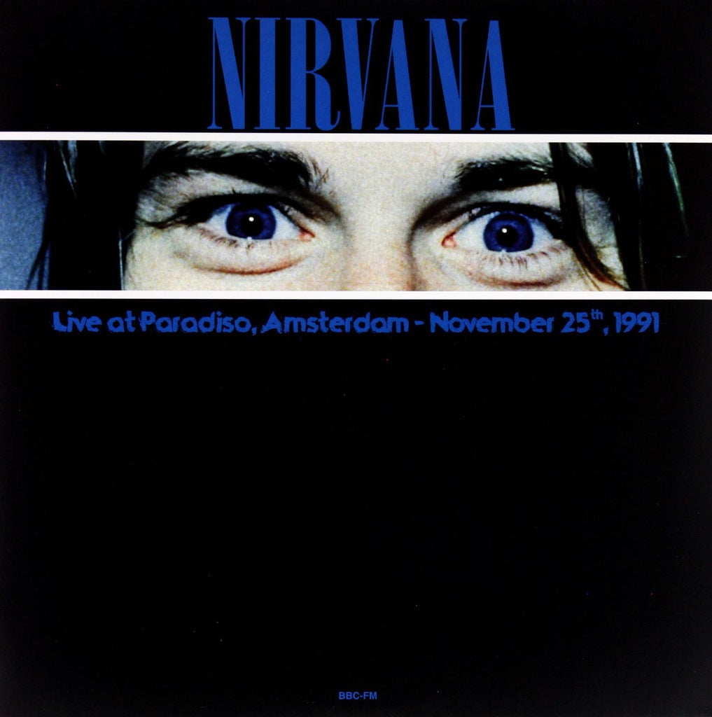 Nirvana Live At Paradiso. Amsterdam November 25. 1991 (Blue Vinyl)