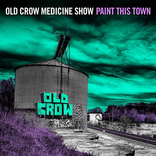 Old Crow Medicine Show Paint This Town [LP]