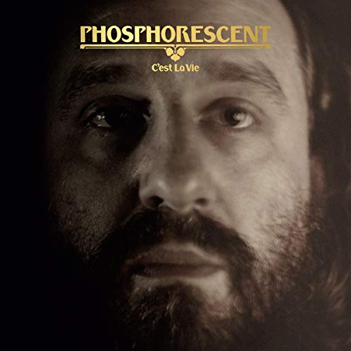 Phosphorescent C'est La Vie (Clear Vinyl)