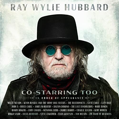 Ray Wylie Hubbard Co-Starring Too [Translucent Green LP]