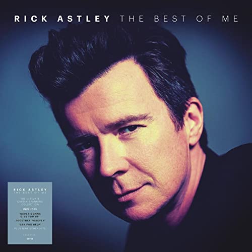 Rick Astley The Best of Me