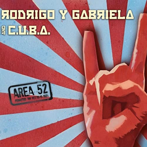 Rodrigo Y Gabriela/C.U.B.A Area 52 [Red/Blue Splatter 2 LP]