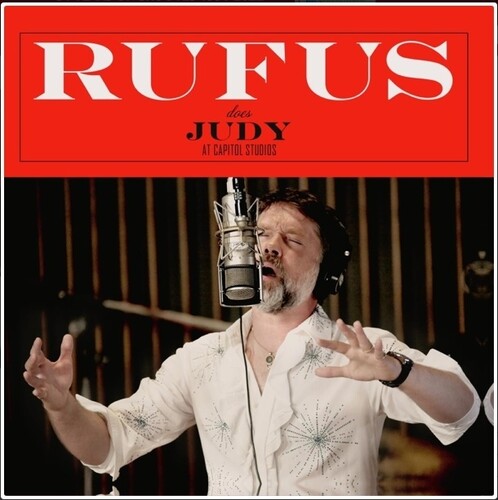 Rufus Wainwright Rufus Does Judy At Capitol Studios