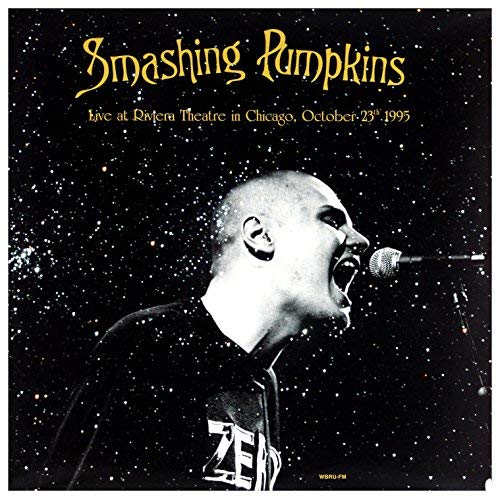 Smashing Pumpkins Live At Riviera Theatre In Chicago October 23th 1995 [Import] (2 Lp's)