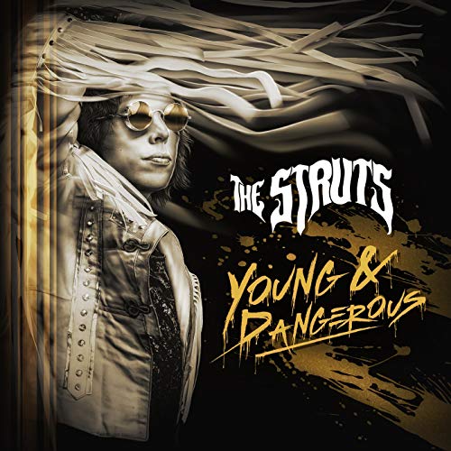 Struts Young & Dangerous