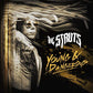 Struts Young & Dangerous