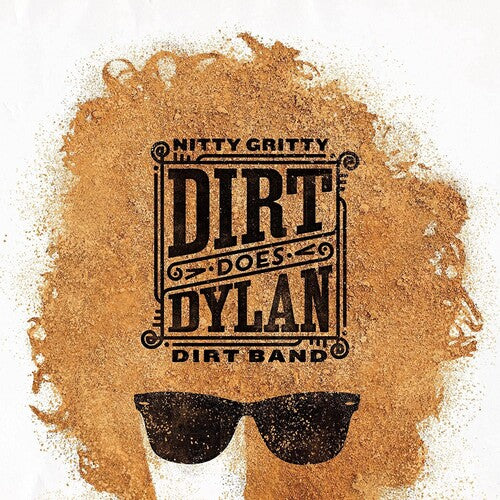 The Nitty Gritty Dirt Band Dirt Does Dylan