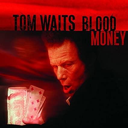 Tom Waits Blood Money (Remastered, 180 Gram Vinyl) [Import]