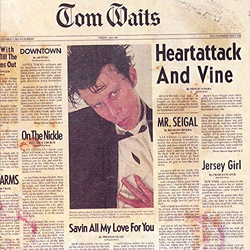 Tom Waits Heartattack And Vine (Remastered)