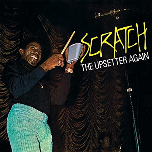 UPSETTERS Scratch The Upsetter Again