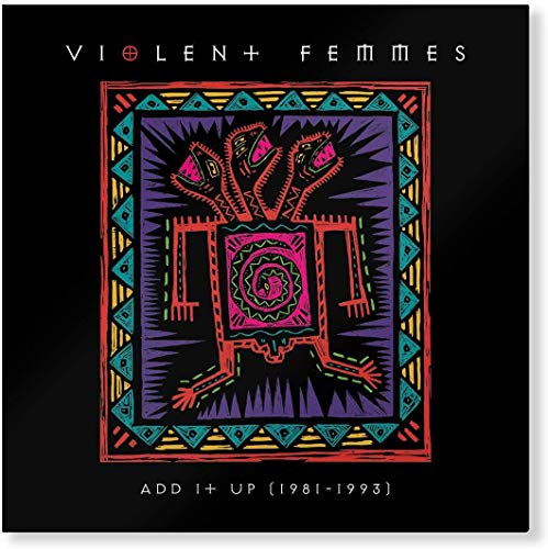 Violent Femmes Add It Up (1981-1993) [2 LP]